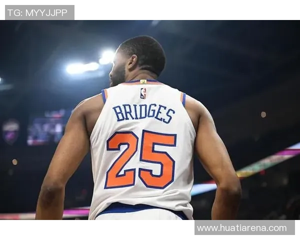 布里奇斯攻防兼备表现出色20投9中三分3中8砍下25分外加5篮板2助攻2盖帽